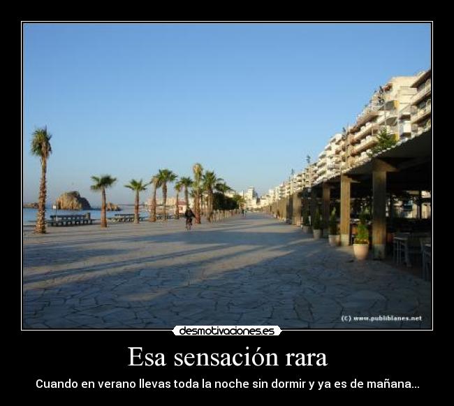 Esa sensación rara -