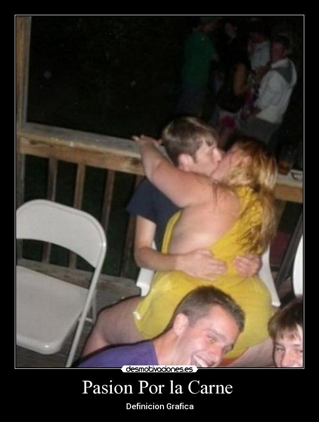 Pasion Por la Carne - Definicion Grafica