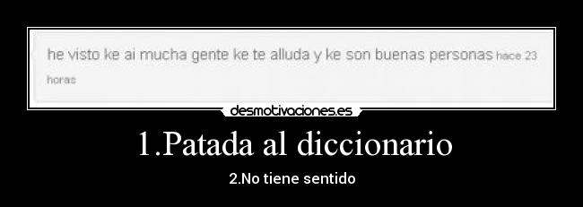 1.Patada al diccionario -