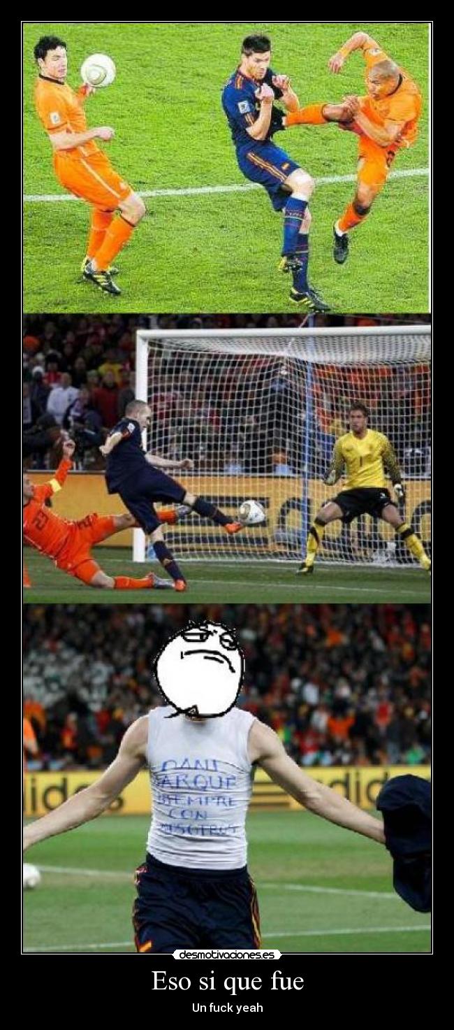 Eso si que fue - Un fuck yeah