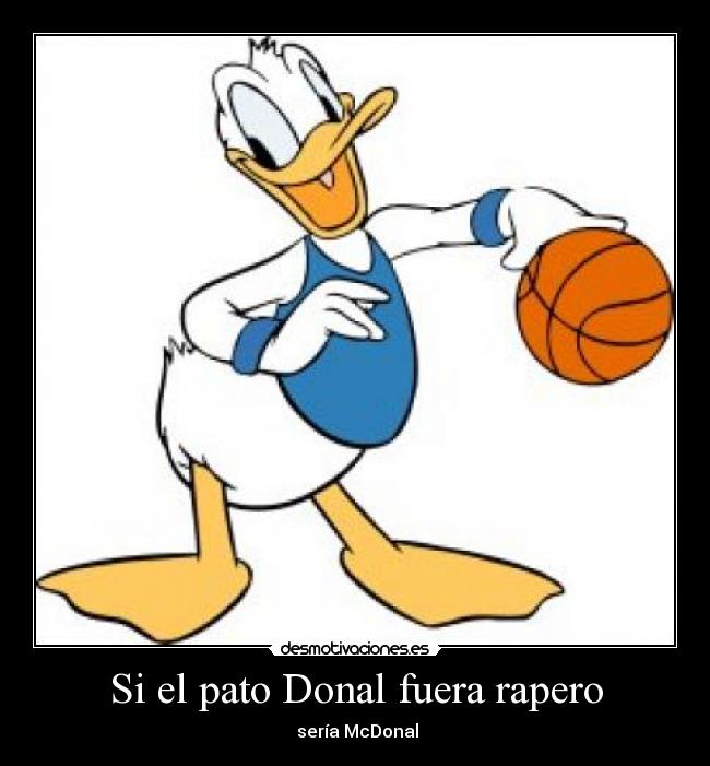Si el pato Donal fuera rapero - 