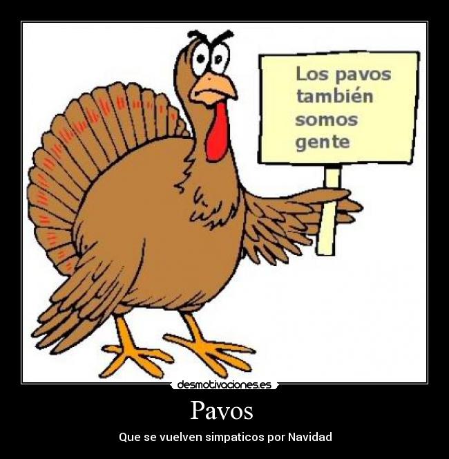 carteles pavo desmotivaciones