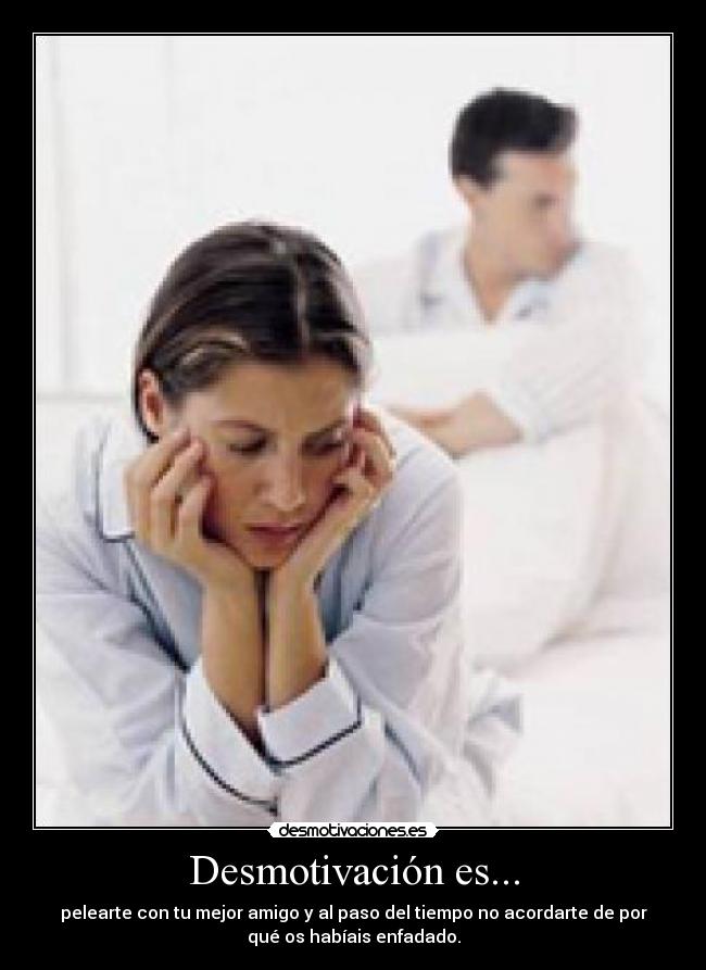Desmotivación es... - 