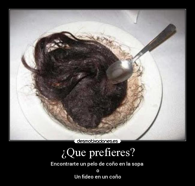 ¿Que prefieres? -