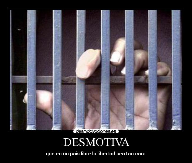 carteles libertad desmotivaciones