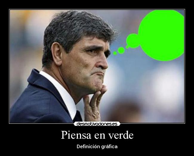 Piensa en verde - Definición gráfica