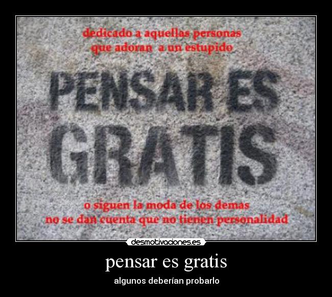 pensar es gratis - 