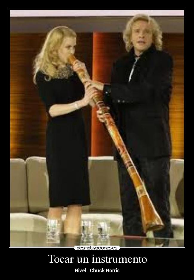 Tocar un instrumento - Nivel : Chuck Norris