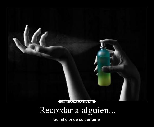 Recordar a alguien... -