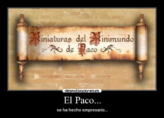 carteles paco desmotivaciones