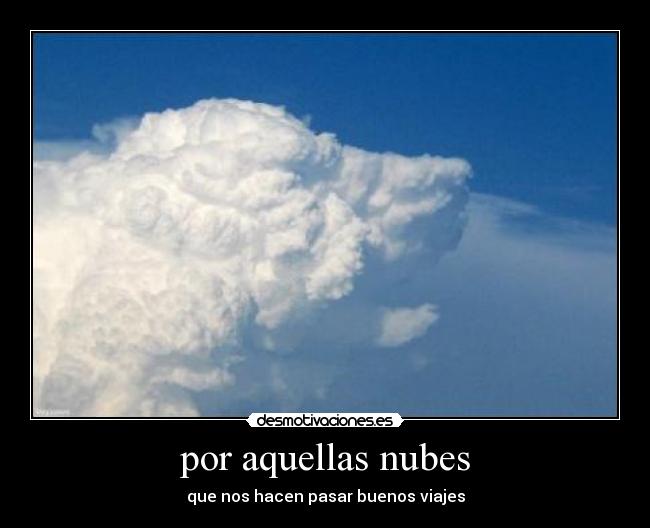 por aquellas nubes -