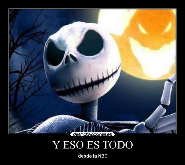 Y ESO ES TODO - desde la NBC