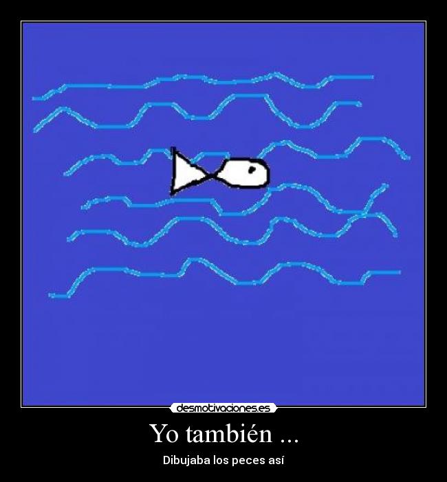 Yo también ... - 
