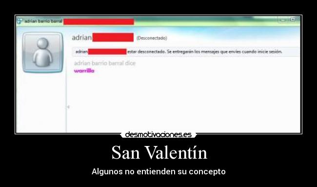 San Valentín - Algunos no entienden su concepto