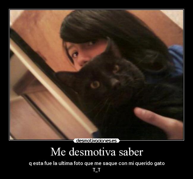 Me desmotiva saber - 