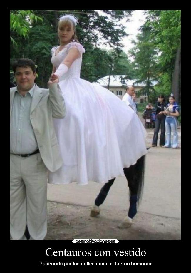 Centauros con vestido -