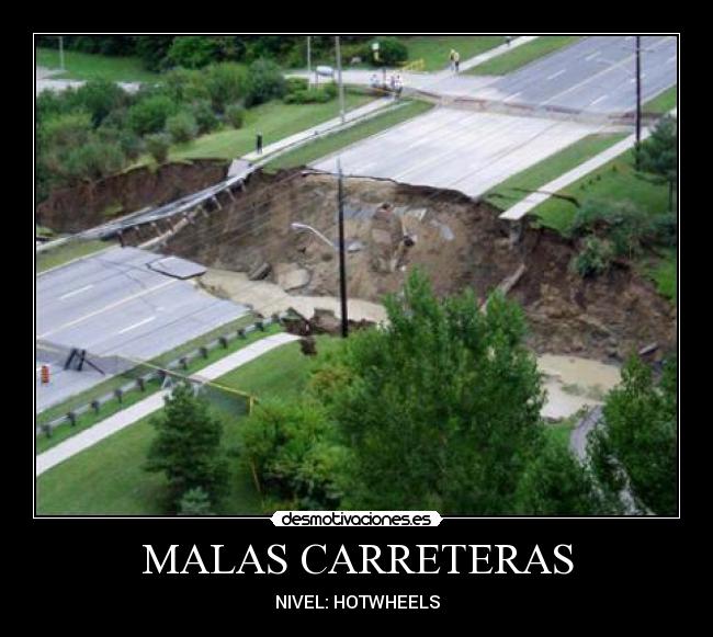 MALAS CARRETERAS - 