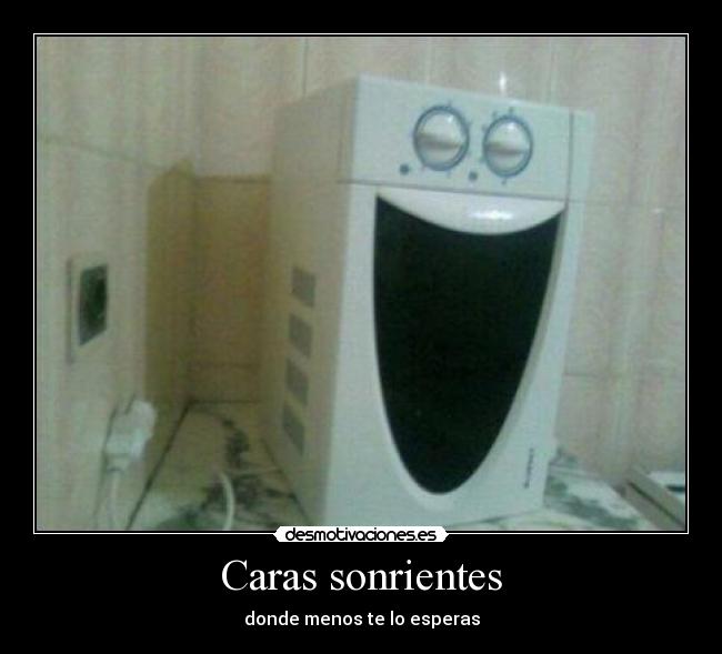 Caras sonrientes - donde menos te lo esperas