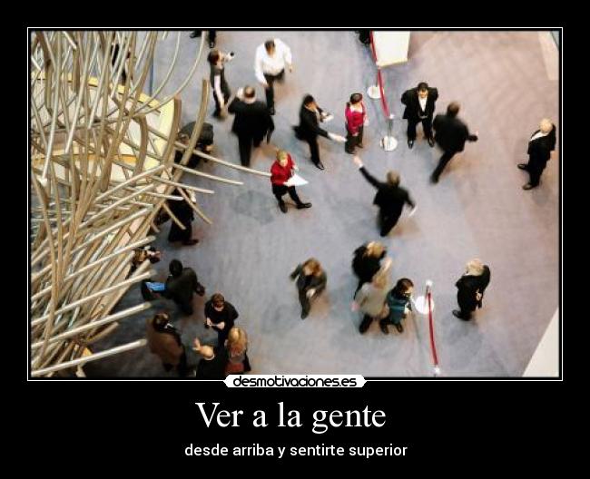 carteles gente desmotivaciones