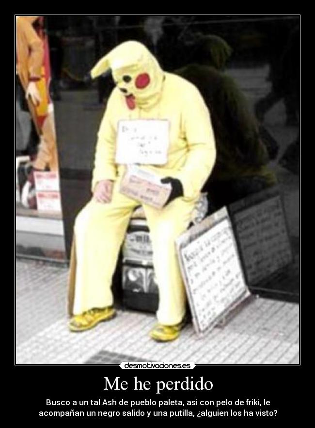 Me he perdido -