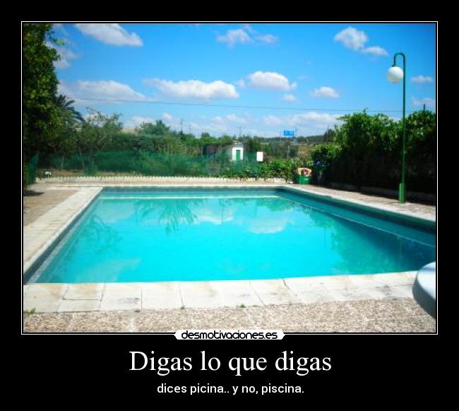 Digas lo que digas - 