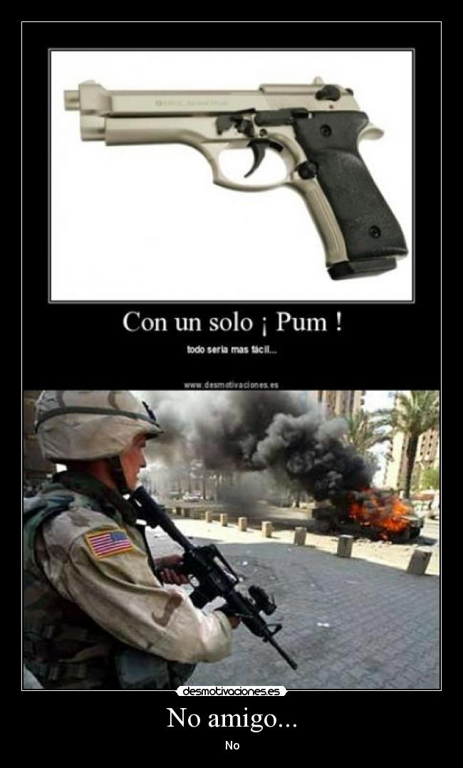 No amigo... - No