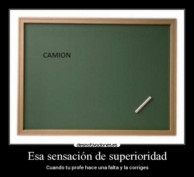 Esa sensación de superioridad - 