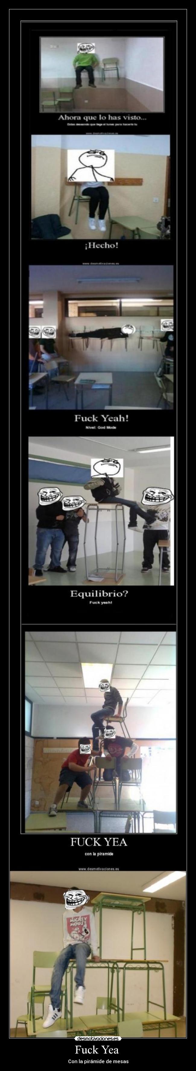 Fuck Yea - Con la pirámide de mesas