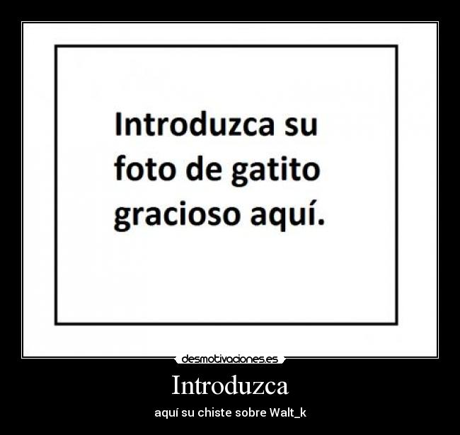 Introduzca -