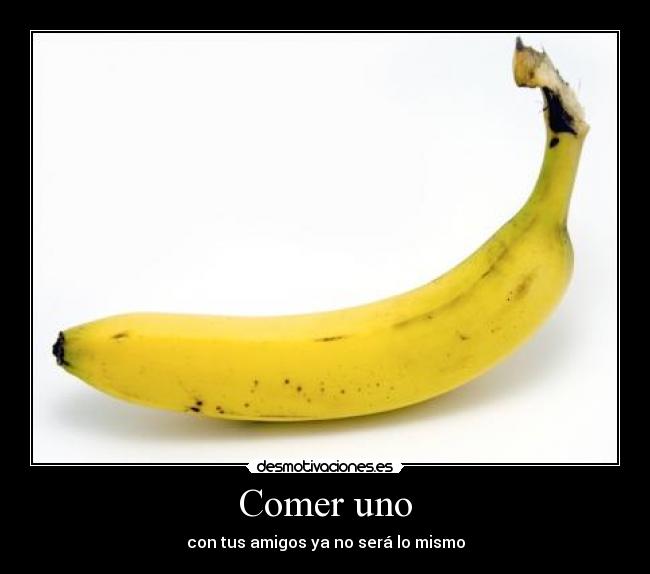 Comer uno - 