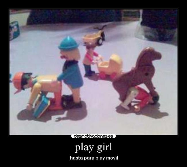 play girl - hasta para play movil