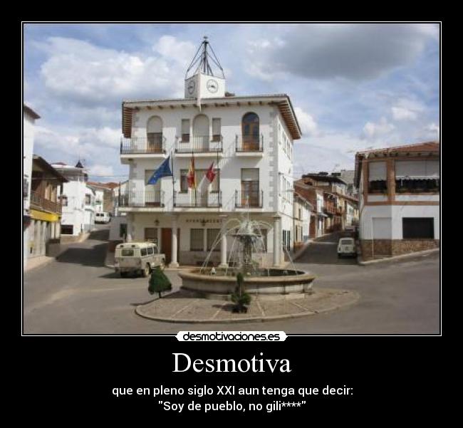 carteles pueblo desmotivaciones