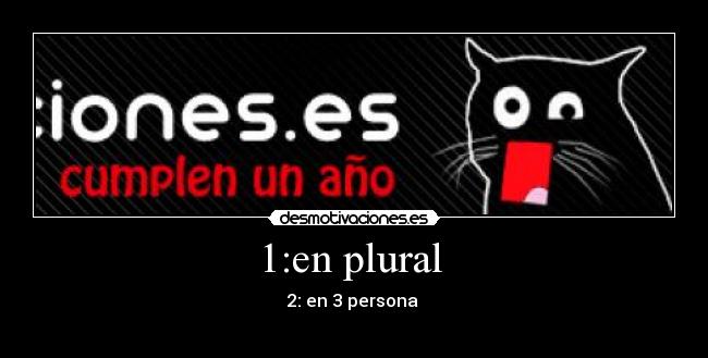 1:en plural -