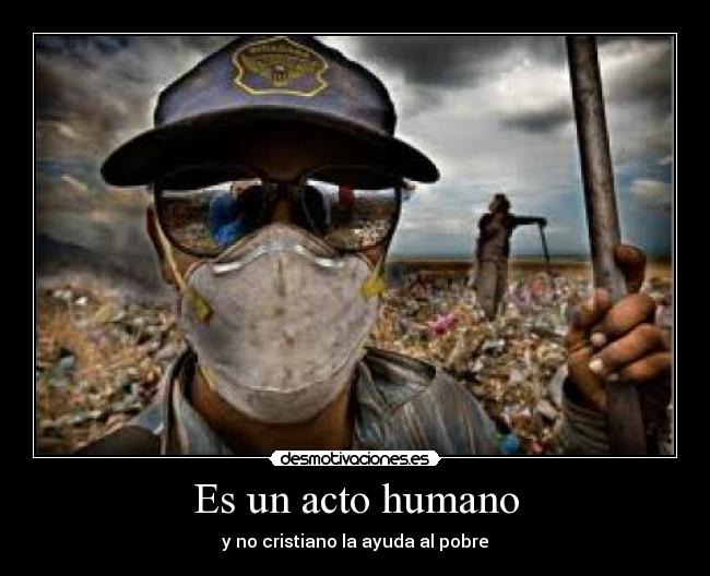 Es un acto humano -