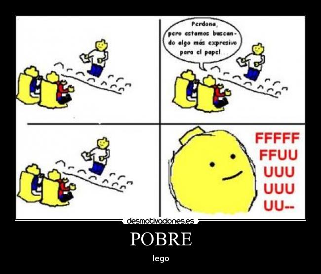 POBRE - lego
