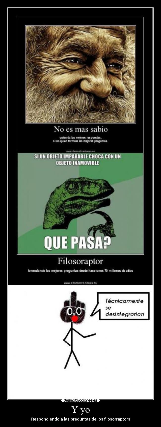 Y yo - Respondiendo a las preguntas de los filosorraptors