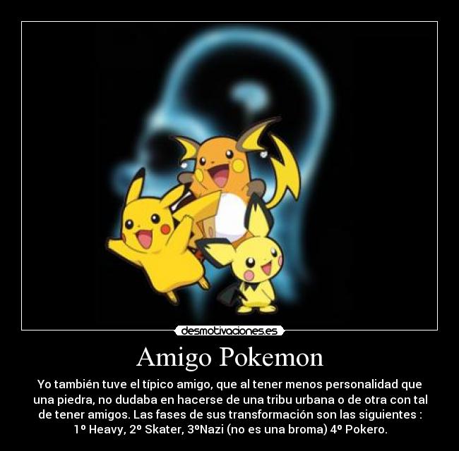 Amigo Pokemon - 