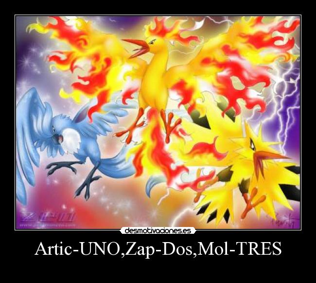 Artic-UNO,Zap-Dos,Mol-TRES - 