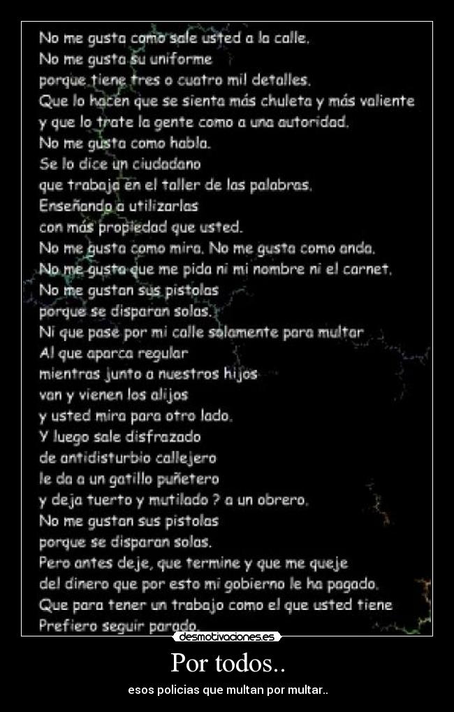 Por todos.. - esos policias que multan por multar..
