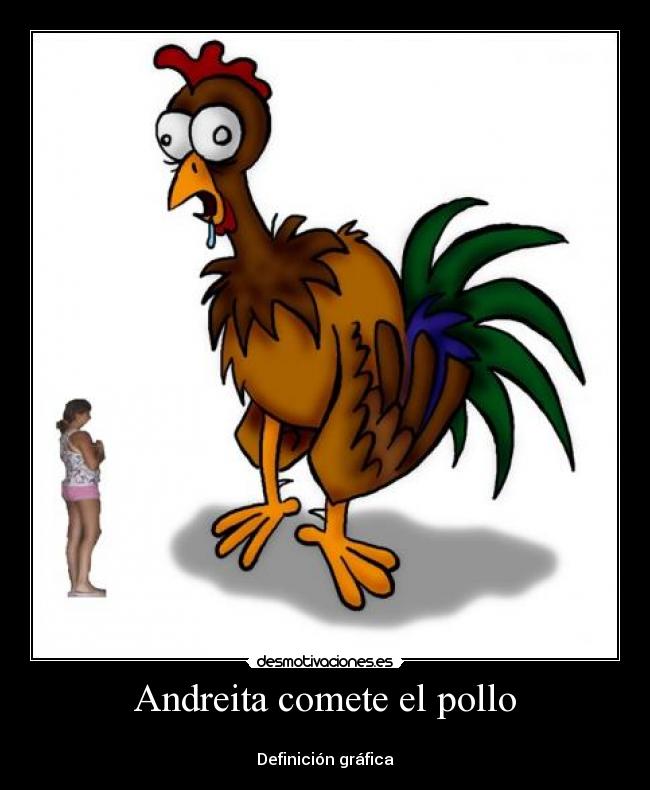 Andreita comete el pollo - 