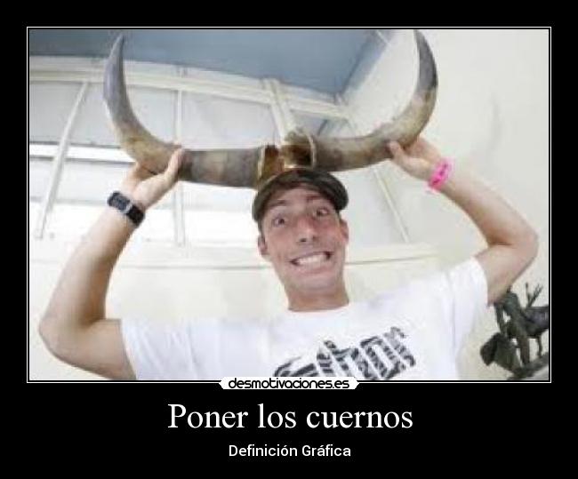 Poner los cuernos -