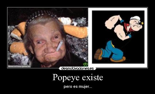 Popeye existe - 