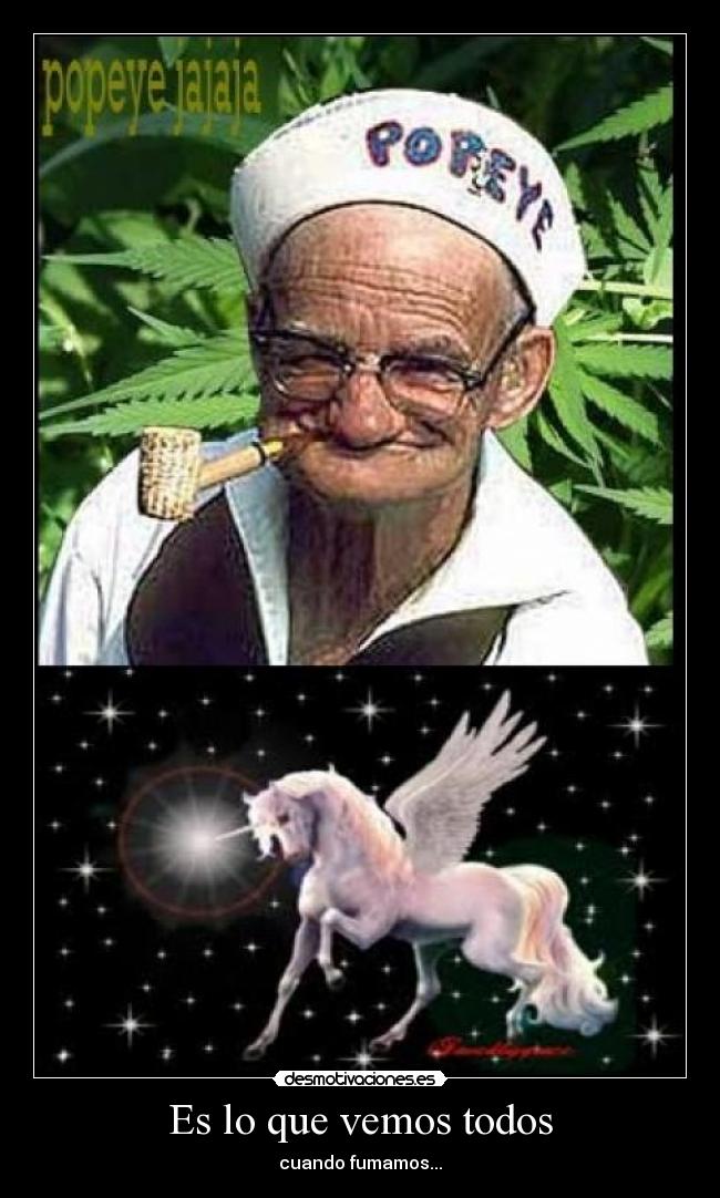 Es lo que vemos todos -