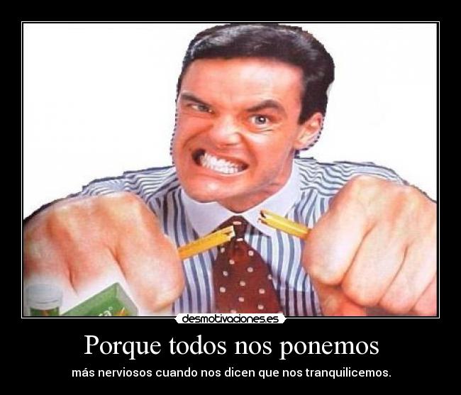 Porque todos nos ponemos -
