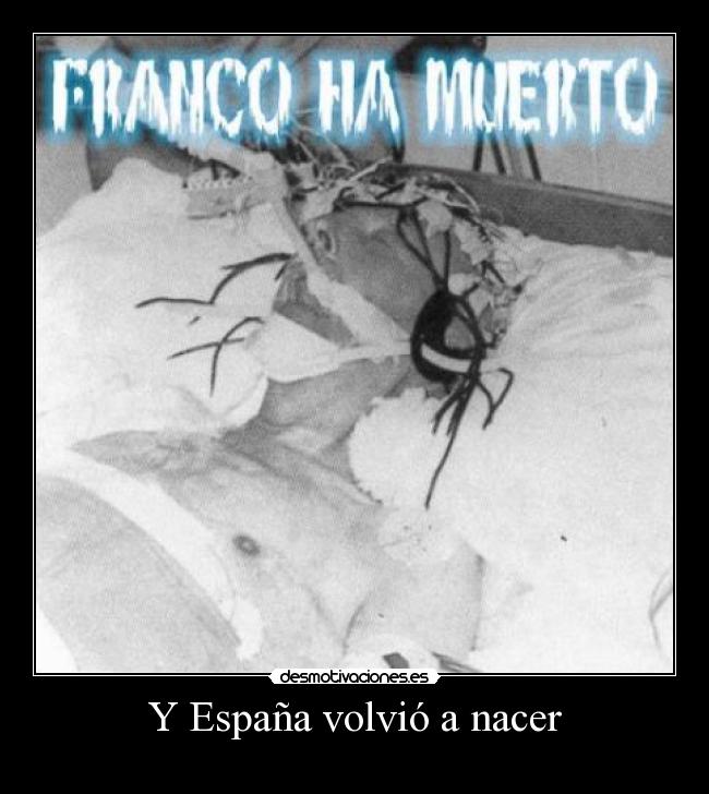 Y España volvió a nacer -