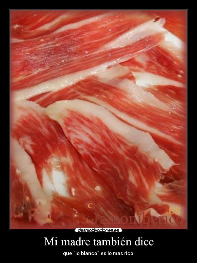 carteles madre jamon desmotivaciones
