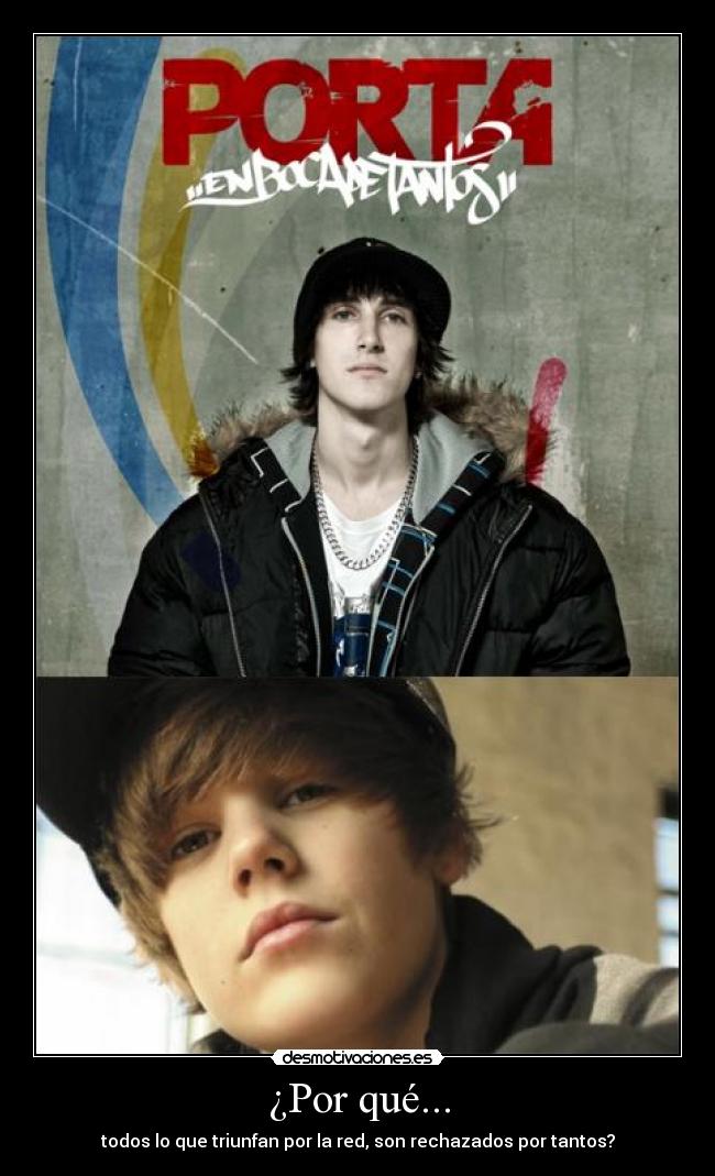 ¿Por qué... - todos lo que triunfan por la red, son rechazados por tantos?