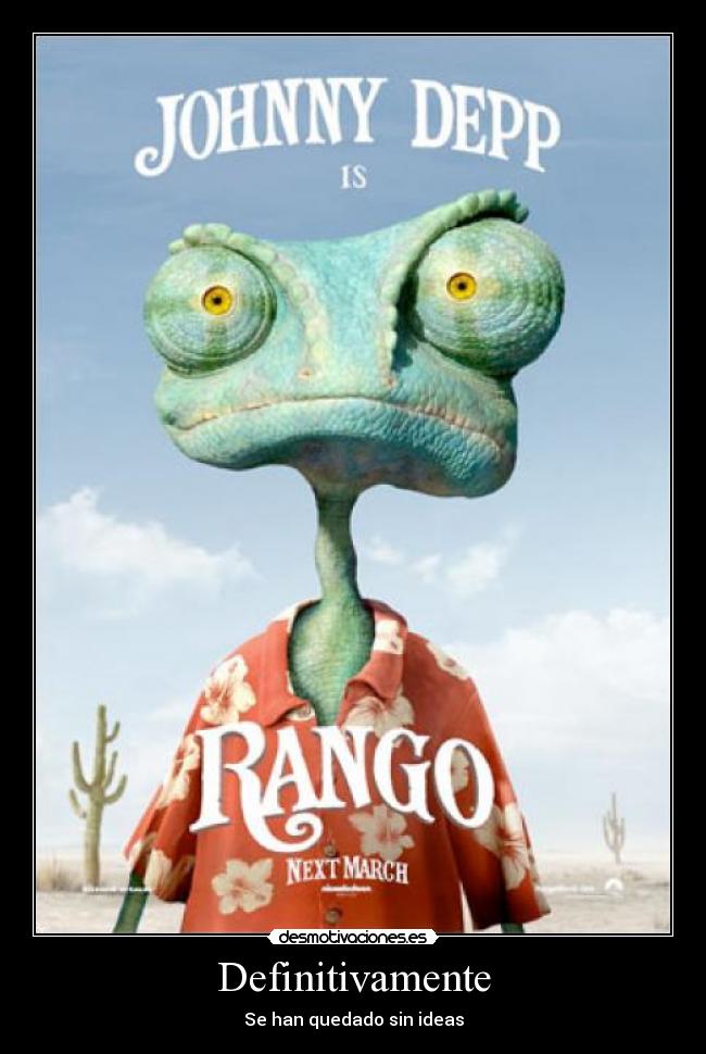 Definitivamente - Se han quedado sin ideas