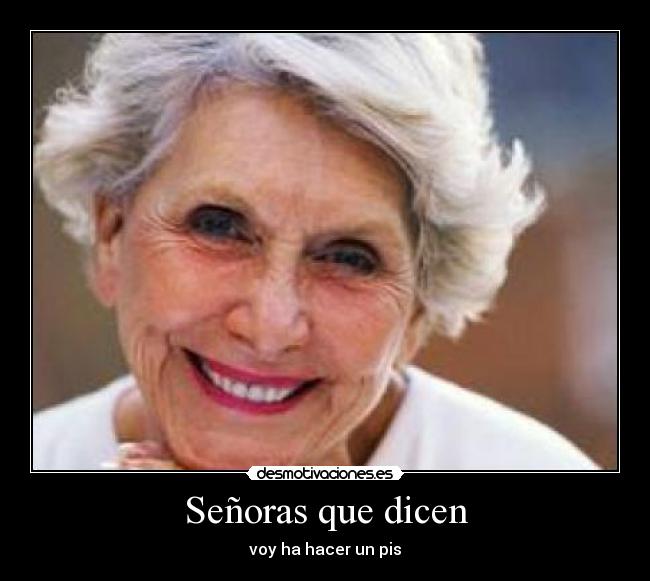 Señoras que dicen - 