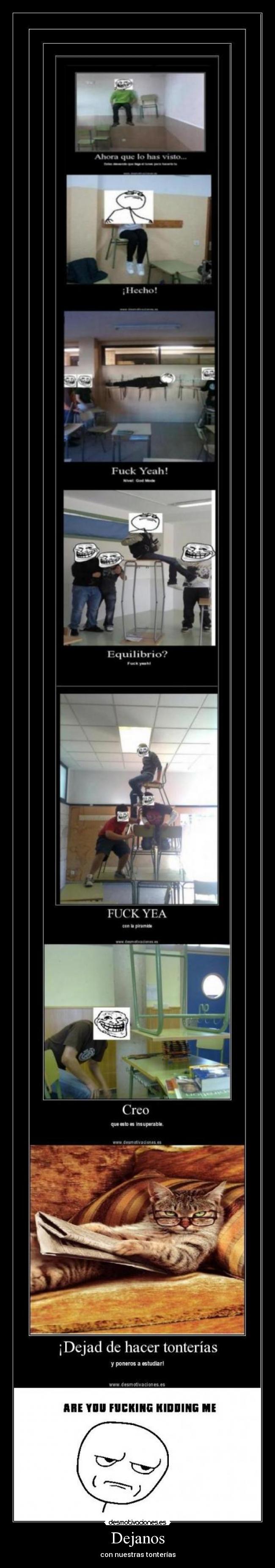 Dejanos - con nuestras tonterías